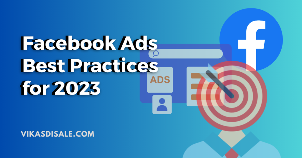 Facebhook Ads Best Practices