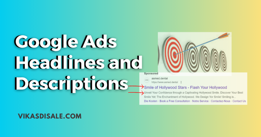 Google Ads Headlines and Descriptions