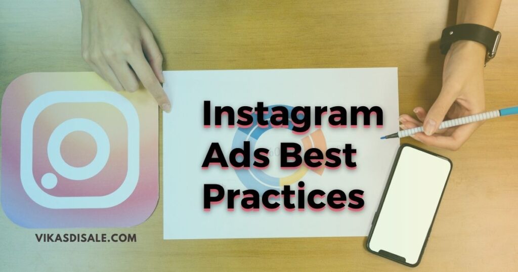 Instagram Ads Best Practices