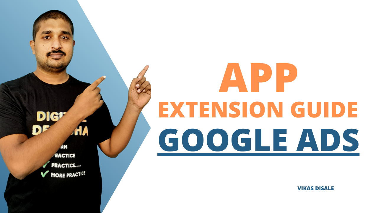 Google Ads App Extension