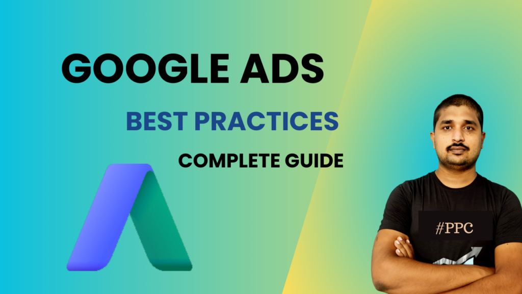 Google Ads Best Practices