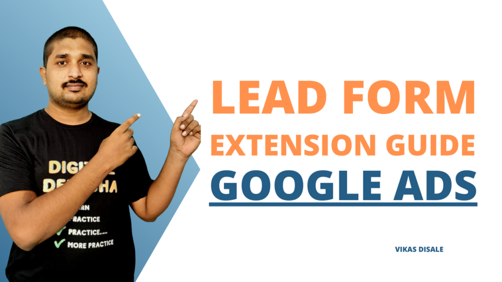 Google Ads Lead Form Extension